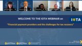 IOTA Webinar on Financial payment providers and the challenges for tax recovery