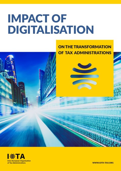 Impact of Digitalisation on the Transformation of Tax Administrations