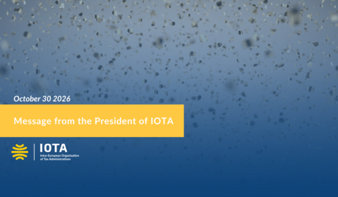 Message from the President of IOTA on the occasion of the Day of Excellence in Taxation and the 30th Anniversary of IOTA