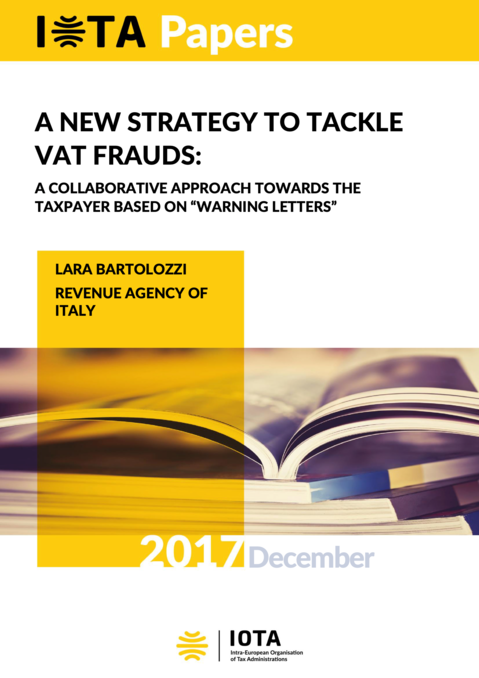 A New Strategy to Tackle Vat Frauds: A Collaborative Approach Towards the Taxpayer Based on “Warning Letters”
