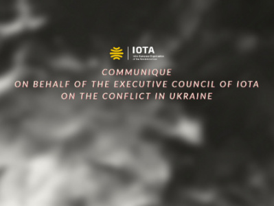 Communique on behalf of the Executive Council of IOTA on the Conflict in Ukraine