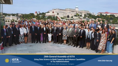 28th General Assembly of IOTA 'Using Data Science to Build Capacity and Enhance Capabilities in Tax Administrations'