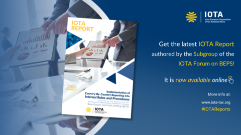The Latest IOTA Report on Implementation of Country-By-Country Reporting into Internal Rules and Procedures is Now Available Online