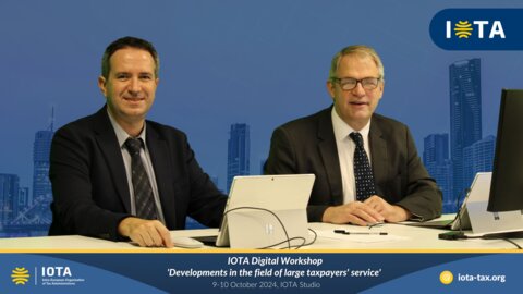 IOTA Digital Workshop 'Developments in the Field of Large Taxpayers' Service'