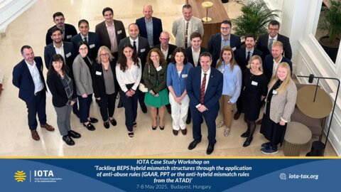 IOTA Case Study Workshop on Tackling BEPS hybrid mismatch structures through the application of anti-abuse rules (GAAR, PPT or the anti-hybrid mism...