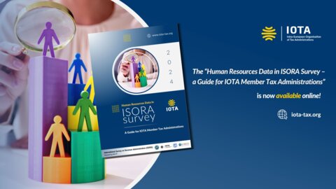 Out Now: “Human Resources Data in ISORA Survey – a Guide for IOTA Member Tax Administrations”