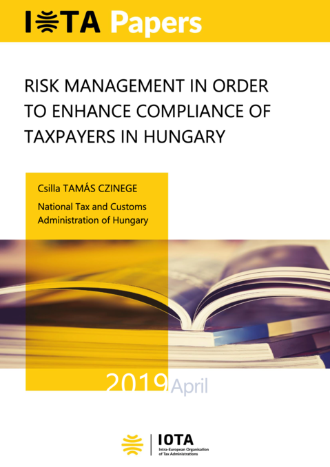 Risk Management in Order to Enhance Compliance of Taxpayers in Hungary