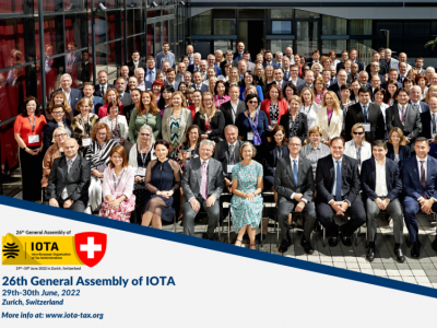 26th General Assembly of IOTA “Compliance and Trust: affecting tax behaviour while redefining the relationship between taxpayers and tax administra...